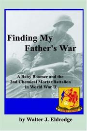 Cover of: Finding My Father's War by Walter J. Eldredge
