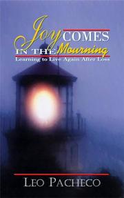 Cover of: Joy Comes in the Mourning | Leo Pacheco