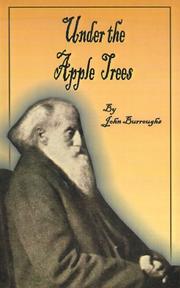 Cover of: Under the Apple Trees by John Burroughs, John Burroughs, John Burroughs