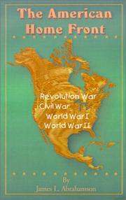Cover of: The American Home Front: Revolutionary War, Civil War, World War I, World War II