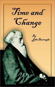 Cover of: Time and Change (The Complete Writings of John Burroughs)