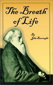 Cover of The Breath of Life (Complete Writings of John Burroughs) by John Burroughs