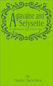 Cover of: Aglavaine and Selysette by Maurice Maeterlinck