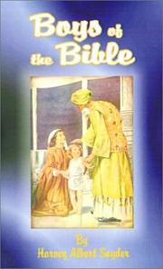 Cover of: Boys of the Bible | Harvey Albert Snyder