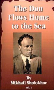 Cover of: The Don Flows Home to the Sea, Vol. 1 by Mikhail Aleksandrovich Sholokhov