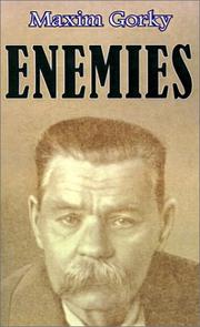 Cover of: Enemies by Максим Горький, Максим Горький