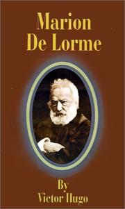 Cover of: Marion De Lorme by Victor Hugo