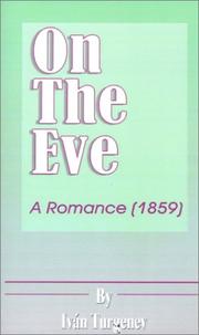 Cover of: On the Eve by Ivan Sergeevich Turgenev, Isabel F. Hapgood