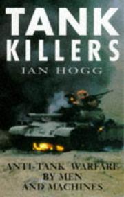 Cover of: Tank Killing | Ian V. Hogg