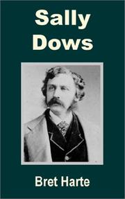 Cover of: Sally Dows by Bret Harte, Bret Harte