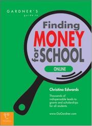 Cover of: Gardner's Guide to Finding Money for School Online