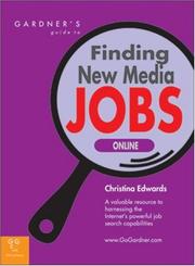 Cover of: Gardner's Guide to Finding New Media Jobs Online