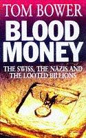 Blood Money by Tom Bower