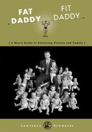 Cover of: Fat Daddy/Fit Daddy: A Man's Guide to Balancing Fitness and Family