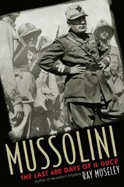 Cover of: Mussolini by Ray Moseley