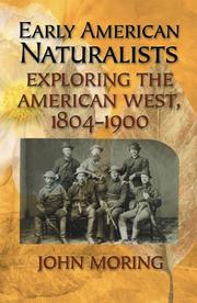 Cover of: Early American Naturalists: Exploring the American West, 1804-1900