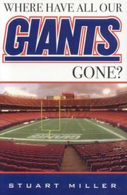 Cover of: Where Have All Our Giants Gone? | Stuart Miller