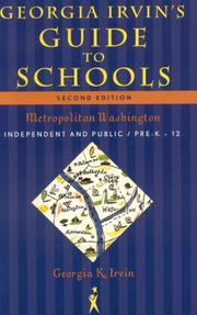 Cover of: Georgia Irvin's Guide to Schools: Metropolitan Washington, Independent and Public / Pre-K-12