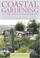 Cover of: Coastal Gardening in the Pacific Northwest