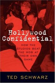 Cover of: Hollywood Confidential: How the Studios Beat the Mob at Their Own Game