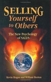 Cover of: Selling Yourself to Others: The New Psychology of Sales