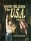 Cover of: God Bless the USA