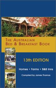 Cover of: The Australian Bed & Breakfast Book by James Thomas