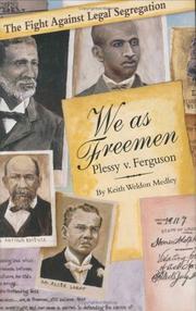 Cover of: We as freemen: Plessy v. Ferguson