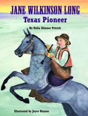 Cover of: Jane Wilkinson Long: Texas pioneer