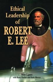 Cover of: Ethical Leadership of Robert E Lee