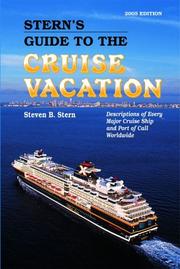 Cover of: Stern's Guide to the Cruise Vacation 2005 (Stern's Guide to the Cruise Vacation) by Stern Steven B., Steven B. Stern