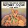 Cover of: Jessie Willcox Smith Mother Goose for Kids (Great Art for Kids)