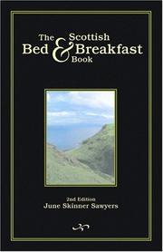Cover of: The Scottish Bed & Breakfast Book: Country and Tourist Homes, Farms, Guesthouse, Inns (Scottish Bed & Breakfast Book)