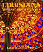 Cover of: Louisiana: The Land and Its People