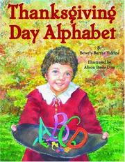 Cover of: Thanksgiving Day Alphabet by Beverly Vidrine