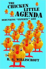 Chicken Little Agenda by Robert G. Williscroft