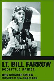 Cover of: Lt. Bill Farrow: Doolittle Raider