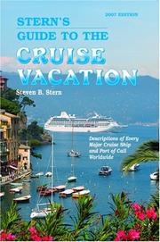 Cover of: Stern's Guide to the Cruise Vacation 2007 (Stern's Guide to the Cruise Vacation)