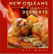 Cover of: New Orleans Classic Desserts: Recipes from Favorite Restaurants