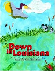 Cover of: Down in Louisiana by Johnette Downing