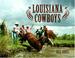 Cover of: Louisiana Cowboys