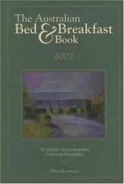 The Australian Bed and Breakfast Book 2007 by Carl Southern