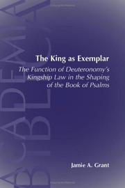 Cover of: The King As Exemplar | Jamie A. Grant