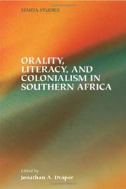 Cover of: Orality, literacy, and colonialism in southern Africa by edited by Jonathan A. Draper.