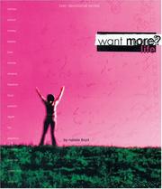 Cover of: Want More? Life (Brio Devotional)