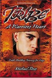 Cover of: Tribe: A Warrior's Heart (Breakaway Devotional)