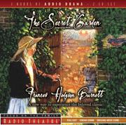 Cover of: The Secret Garden (Radio Theatre; Focus on the Family) by Frances Hodgson Burnett