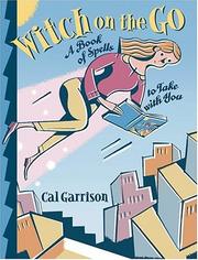 Cover of: Witch on the Go by Cal Garrison