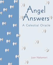 Cover of: Angel Answers by Juan Nakamori, Akiko Fujinami, Juan Nakamori, Akiko Fujinami