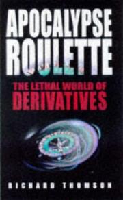 Cover of: Apocalypse Roulette by Richard Thomson